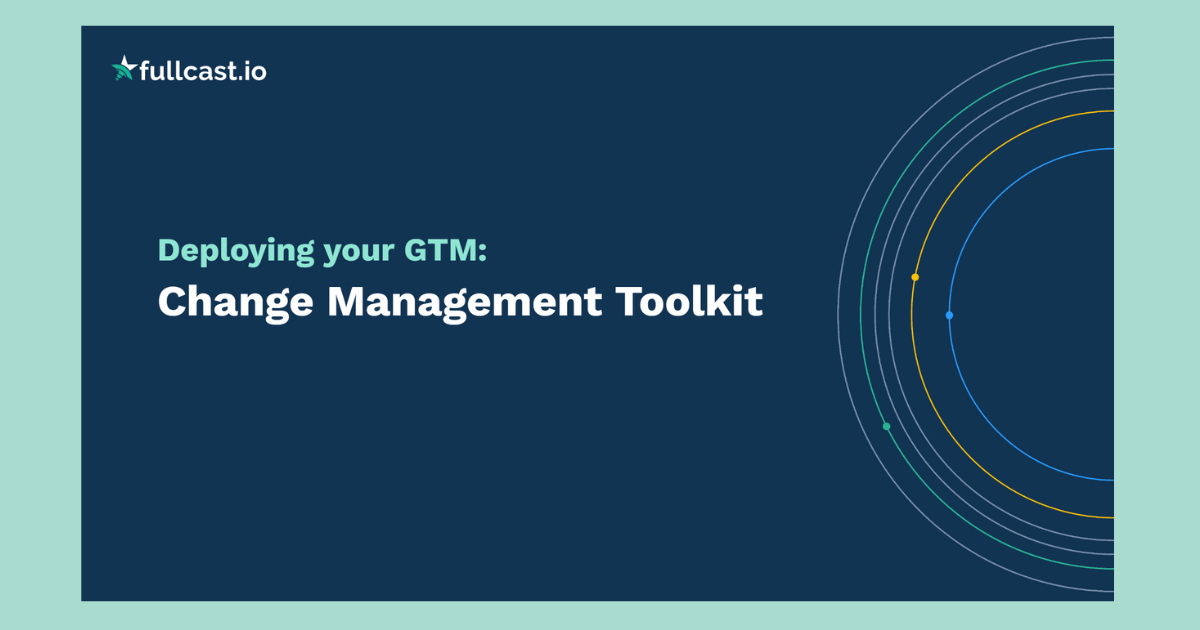 GTM Plan Rollout Change Management Toolkit